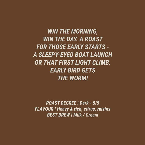 Early Bird - Dark Roast
